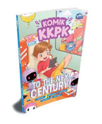Image of Komik KKPK : To The Next Century !