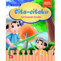 Image of Cita - Citaku : Seri Pengamalan Pancasila