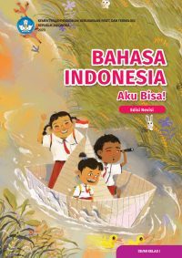 Image of Bahasa Indonesia : Aku Bisa, Untuk SD/MI Kelas I