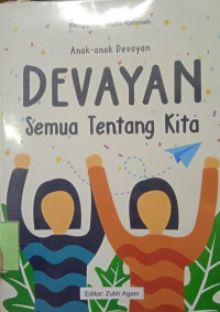 Image of Anak-Anak Devayan Semua Tentang Kita