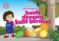 Image of Ayo Mengenal Buah dengan Kulit Berduri