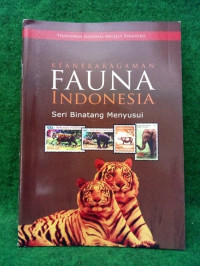 Image of Keanekaragaman Fauna Indonesia : Seri Binatang Menyusui