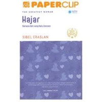 Image of Hajar : Rahasia Hati Sang Ratu Zamzam