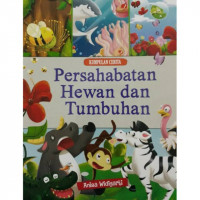 Image of Persahabatan Hewan dan Tumbuhan