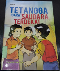 Image of Tetangga Ibarat Saudara Terdekat