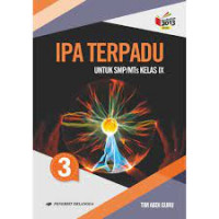 Image of IPA TERPADU UNTUK SMP/MTs KELAS IX KURIKULUM 2013 REVISI