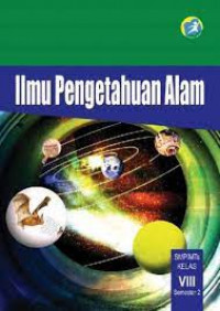Image of Ilmu Pengetahuan Alam Untuk SMP/MTs Kelas VIII Semester 2