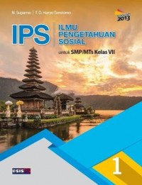 Image of IPS : Ilmu Pengetahuan Sosial untuk SMP/MTs Kelas VII