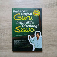 Image of Begini Cara Menjadi Guru Inspiratif dan Disenangi Siswa