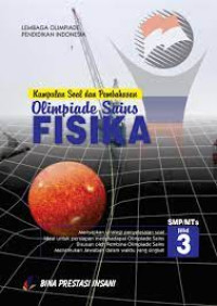 Image of Kumpulan Soal dan Pembahasan Olimpiade Sains Fisika SMP/MTs Jilid 3