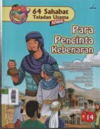 Image of 64 Sahabat Teladan Utama : Para Pecinta Kebenaran alamah bin Al Akwa, Abdullah bin Abbas, Abbad bin Bisyir, Suhail, Amr bin Ash, Abdullah bin Qais, Salim