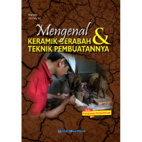 Image of Mengenal Keramik Gerabah dan Teknik Pembuatannya