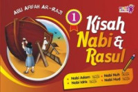 Image of Kisah Nabi dan Rasul : Nabi Adam, Nabi Idris, Nabi Nuh dan Nabi Hud