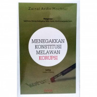 Image of Menegakkan Konstitusi Melawan Korupsi