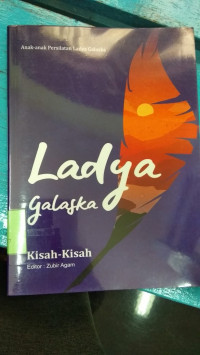 Image of Ladya Galaska : Kisah-Kisah