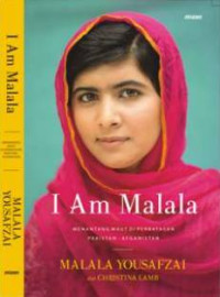 Image of I Am Malala : The Girl Who Stood Up For Education And Was Shot By The Taliban