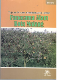 Image of Tujuan Wisata Provinsi Jawa Timur : Panorama Alam Kota Malang