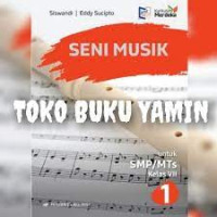 Image of Seni Musik Untuk SMP/ MTs Kelas VII Kurikulum Merdeka