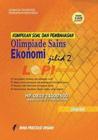Image of Kumpulan soal dan pembahasan olimpiade sains ekonomi jilid 2