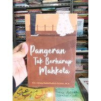 Image of Pangeran Tak Berharap Mahkota