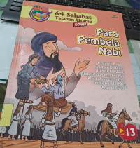 Image of 64 Sahabat Teladan Utama : Para Pembela Nabi