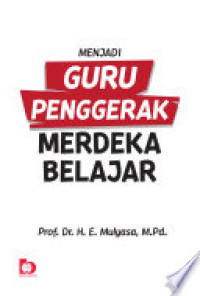 Image of Menjadi Guru Penggerak Merdeka Belajar