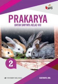 Image of PRAKARYA Untuk SMP/MTs Kelas VIII