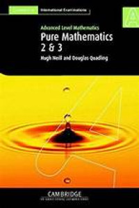 Image of Advances Level Mathematics Pure Mathematics 2 & 3