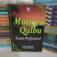 Image of Mutiara Qalbu : Kaum Profesional