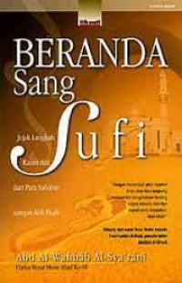 Image of Beranda Sang Sufi : Jejak Langkah Kaum Arif dari Para Sahabat sampai Ahli Fiqih