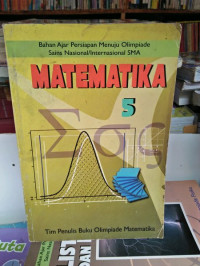 Image of Bahan Ajar Persiapan Menuju Olimpiade Sains Nasional/Internasional SMA : Matematika 5