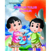 Image of Seri Pengamalan Pancasila : Senyum Tulus Syukur