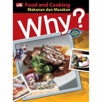 Image of Why ? Makanan dan Masakan Food and Cooking